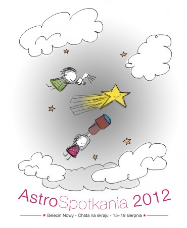 AstroSpotkania 15-19 VIII 2012 – zlot miłośników astronomii w centrum wielkopolski