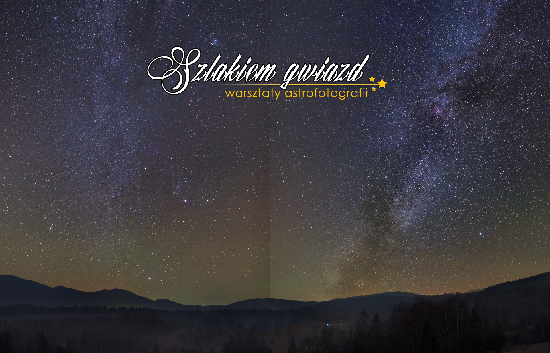 Szlakiem Gwiazd – warsztaty astrofotografii w Bieszczadach!